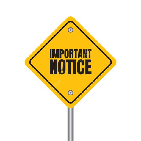 NOTICE .